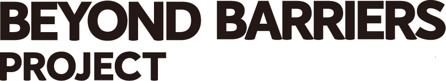 BEYOND BARRIERS PROJECT